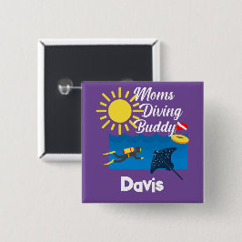 Mamas tauchen Buddy Design - Square Magnet Button