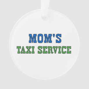 Mamas Taxi Service Ornament
