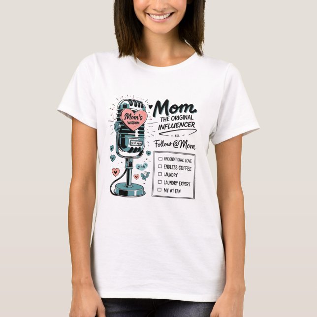 Mama's Weisheit - Der Original Influencer Retro Mi T-Shirt (Vorderseite)