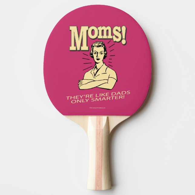 Mamas: Wie Vater, nur schlauer Tischtennis Schläger (Vorderseite)