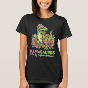 MAMASAURUS Angetrieben Von Koffein T-Shirt