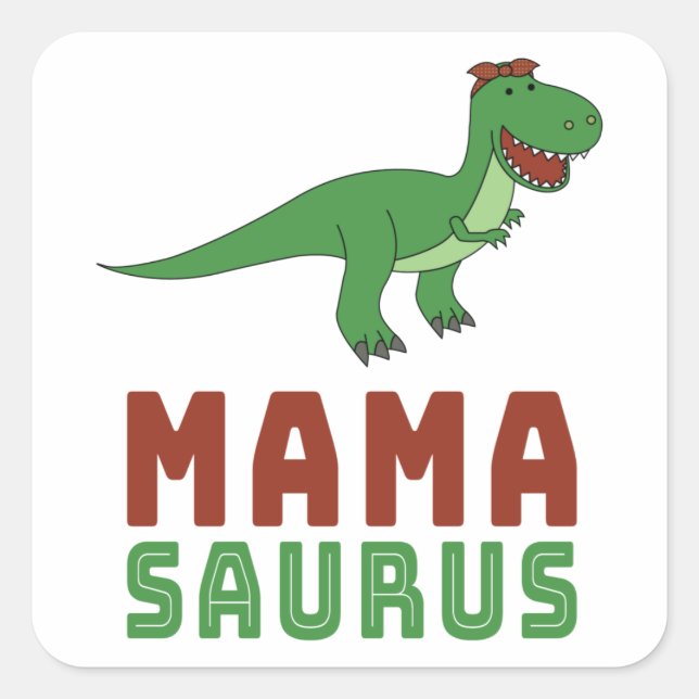 Mamasaurus Dinosaur Tyrannosaurus Rex Mütter Day Quadratischer Aufkleber (Vorderseite)