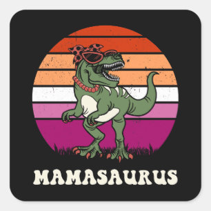 Mamasaurus Funny Dinosaur auf Lesbian Flag Sunset Quadratischer Aufkleber