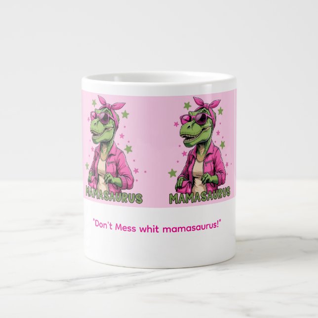 Mamasaurus  Jumbo-Tasse (Vorderseite)