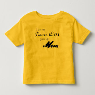 Mamatanzfähigkeits-Tanz-Shirt Kleinkind T-shirt