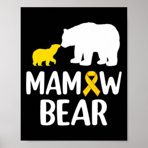 Mamaw Bär Children Cancer Awareness Support Squa Poster