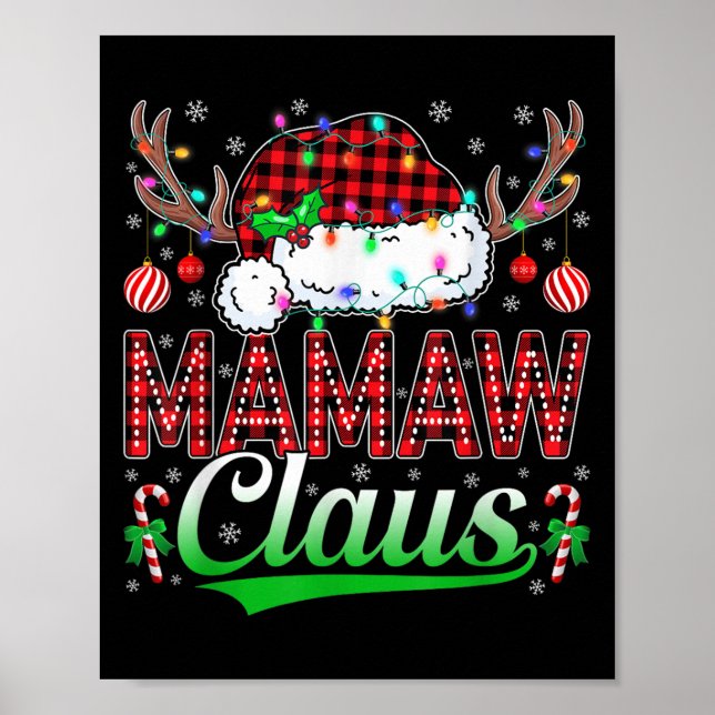 Mamaw Claus Christmas Lights Matching Family Xmas  Poster (Vorne)