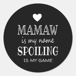 Mamaw ist mein Name Funny Gips für Oma Runder Aufkleber