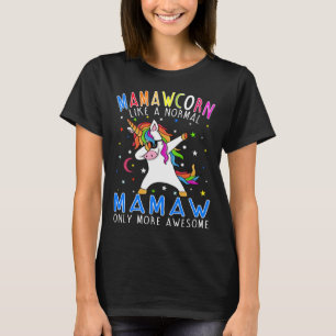 Mamawkorn wie eine Ama nur Phantastische Dabbing U T-Shirt