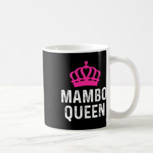 Mambo Queen - Mambo Dancer - Geschenk für Ballro Kaffeetasse