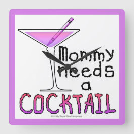 Mami braucht einen COCKTAIL! Quadratische Wanduhr
