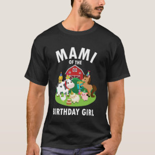 Mami des Geburtstagsmädchens Bauernhoftiere Bauern T-Shirt