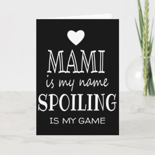 Mami ist mein Name Lustiges Mami-Shirt Geschenke f Karte