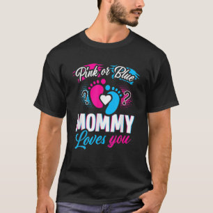 Mami Lieben Ihr Baby Geschlecht offenbart Party Du T-Shirt
