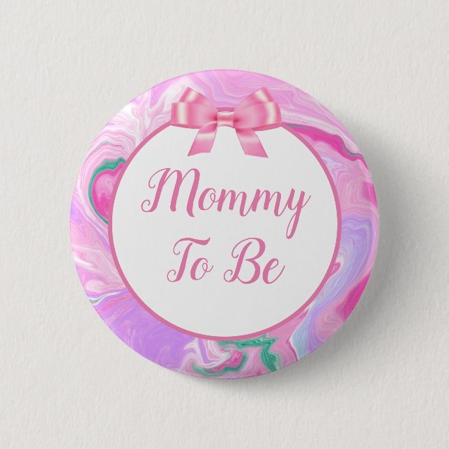 Mami muss eine Babydusche pink und Lila sein Button (Vorderseite)