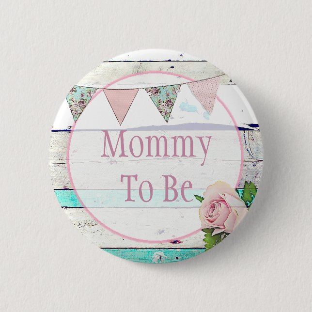 Mami zu Shabby Vintag Rustic Baby Shower Button (Vorderseite)