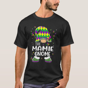 Mamie Gnome Funny Mardi Gras Festival Parade T-Shirt