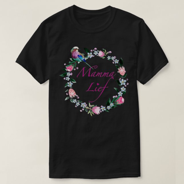 Mamma Lief T-Shirt (Design vorne)