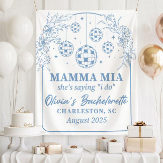 Mamma Mia Bachelorette Party Banner, She's Saying Wandteppich
