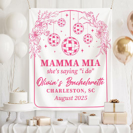 Mamma Mia Bachelorette Party Banner, She's Saying  Wandteppich