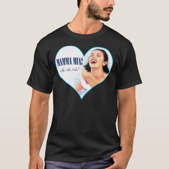 Mamma Mia ! T-shirt classique (Devant)
