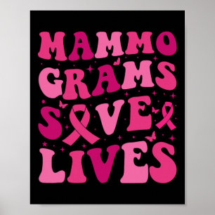 Mammogramme Rettete Brustkrebs-Aufklärungsmont Poster