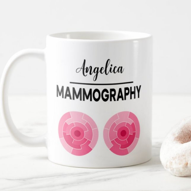 MAMMOGRAPHY Personalize Name X-ray Technologist Kaffeetasse (Von Creator hochgeladen)
