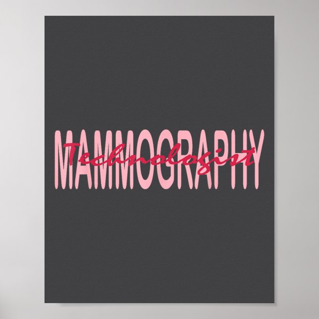 Mammography Techs Technologist Mammo Technologist  Poster (Vorne)