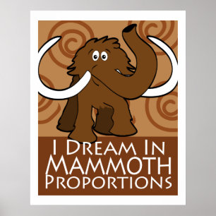 Mammoth-Proportionen Poster