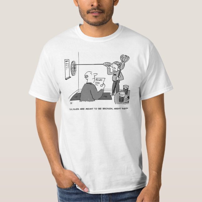 Man betrügt beim Spielen von Darts T-Shirt (Vorderseite)