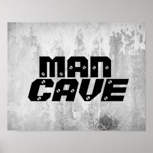 man cave citation poster texte en gras sur gris