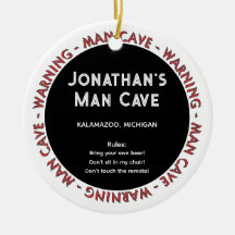 Man Cave Funny Avertissements et règles Ornement d