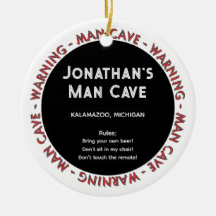 Man Cave Funny Avertissements et règles Ornement d
