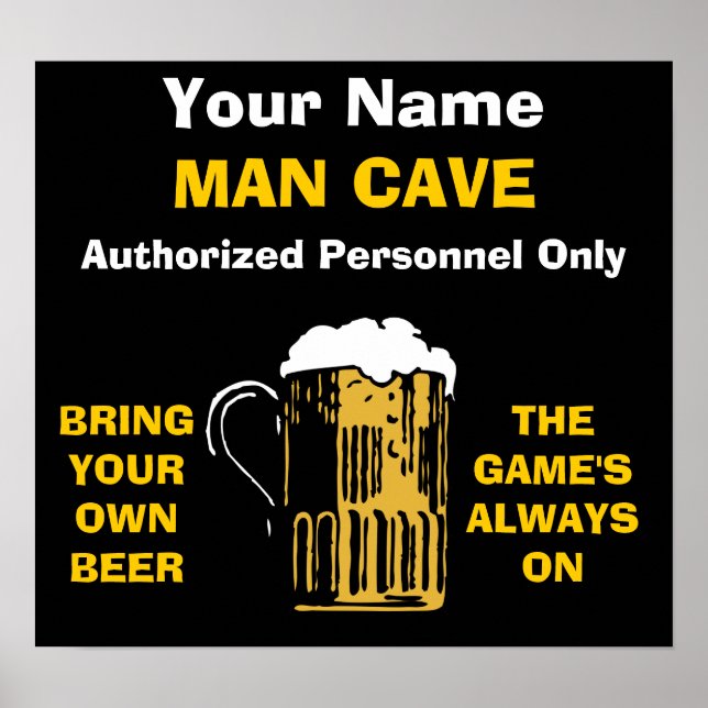 Man Cave Poster FÜGT IHREN NAMEN HINZU (Vorne)