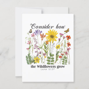 Man denke daran, wie die Wildblumen wachsen - Luke Postkarte