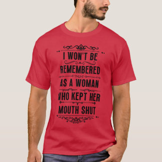 Man erinnert mich nicht an eine Frau, die ihren Mu T-Shirt