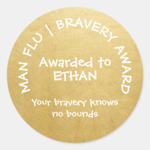Man Flu Personalisiert Gold Brave Award Runder Aufkleber