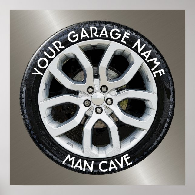Man Höhle Ihr Garage Reifenrad individuell Poster (Vorne)