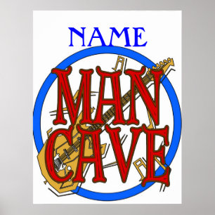 Man Höhle, NAME hinzufügen Poster