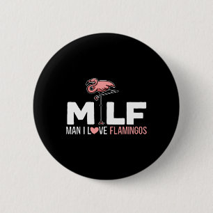 Man I Liebe Flamingos Bird Lover Summer Flamingo Button