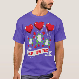 Man I Liebe Frogs Milf T-Shirt