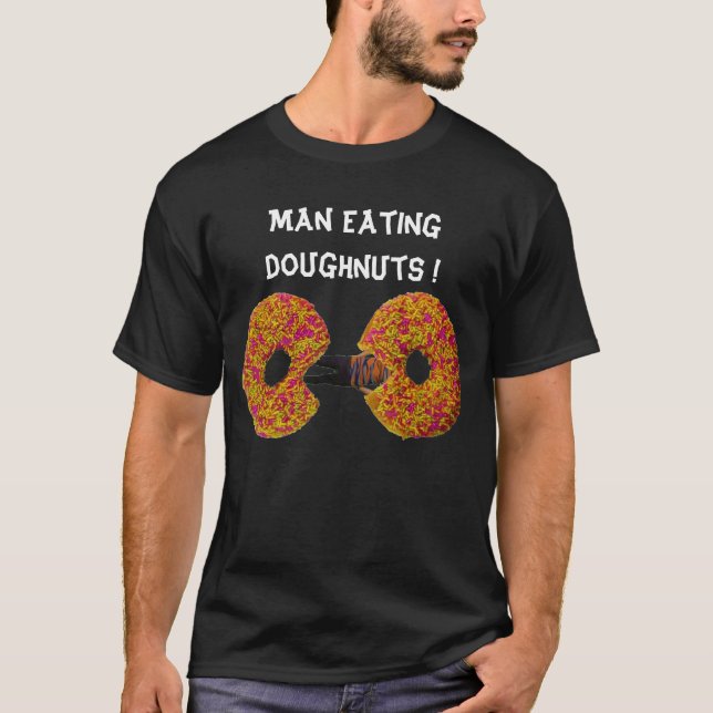 Man isst Doughnut-T - Shirt (Vorderseite)