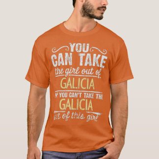 Man kann das Mädchen aus Galicien nehmen, aber man T-Shirt
