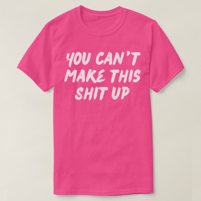 Man kann das nicht aus einem sonnigen, sarkastisch T-Shirt (Design vorne)