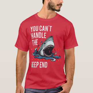 Man kann den Tiefseehai nicht handhaben T-Shirt
