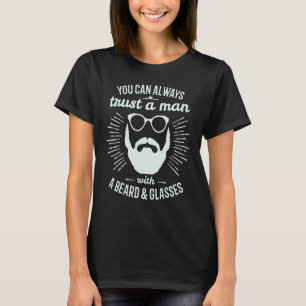 Man kann einem Mann mit Bart und Brille immer vert T-Shirt