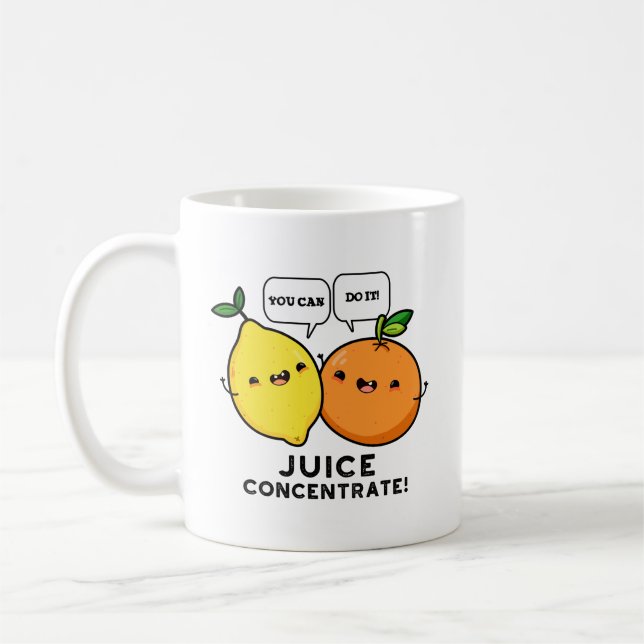 Man kann es saftkonzentrisch machen positive Fruch Kaffeetasse (Links)