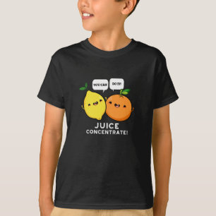 Man kann es saftkonzentrisch machen positive Fruch T-Shirt
