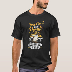 Man kann Menschen nicht trauen, die Pinguine nicht T-Shirt