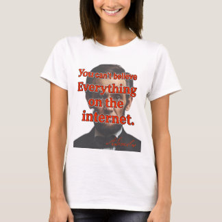 Man Kann Nicht Allem Glauben T-Shirt